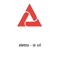 elettro - in srl