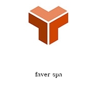 faver spa