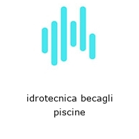 idrotecnica becagli piscine