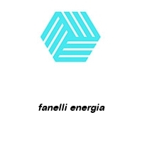 fanelli energia