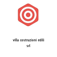 villa costruzioni edili srl