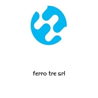 ferro tre srl