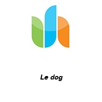 Le dog