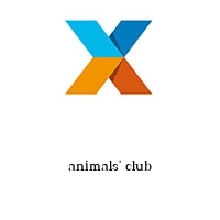 animals' club
