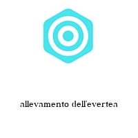 allevamento dell'evertea