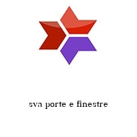 sva porte e finestre