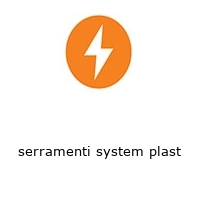 serramenti system plast
