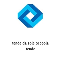 tende da sole coppola tende