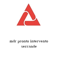mdr pronto intervento serrande