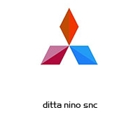 ditta nino snc