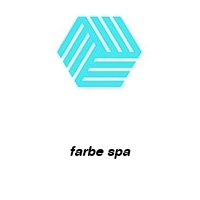 farbe spa