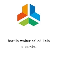 bardia walter srl edilizia e servizi