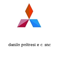 danilo poltresi e c. snc
