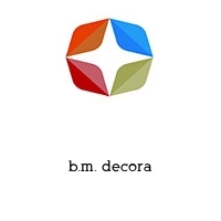 b.m. decora